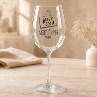 Darčekový pohár na víno „Pssst! Mamičkina chvíľka“ – Crystal Bohemia, 440 ml